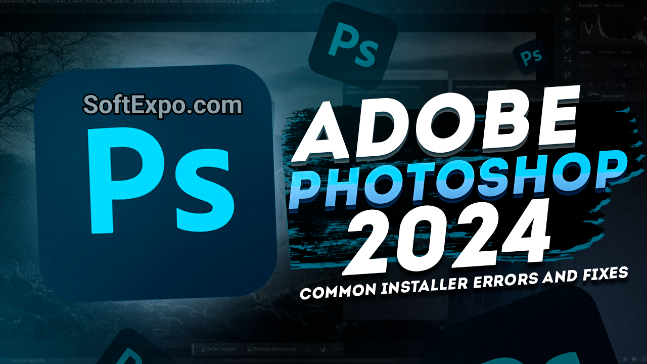 Adobe Photoshop 2024: common installer errors and fixes