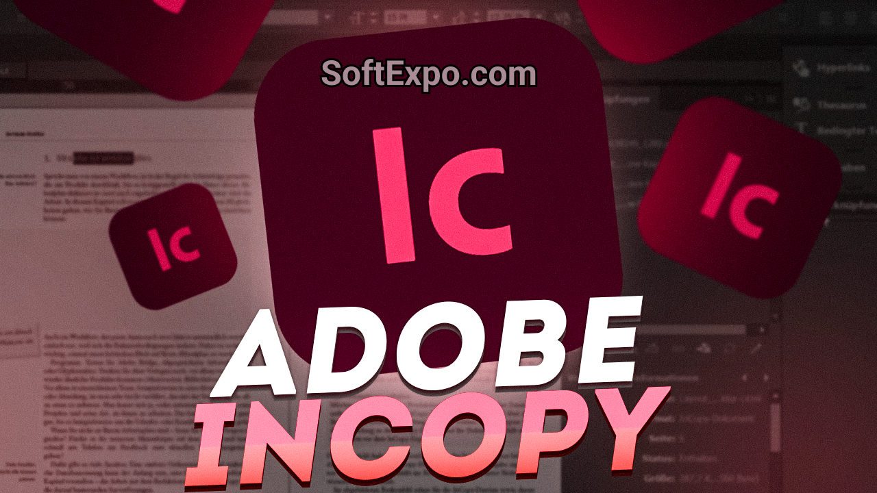 Adobe InCopy 2025 20.0.1 + crack activation