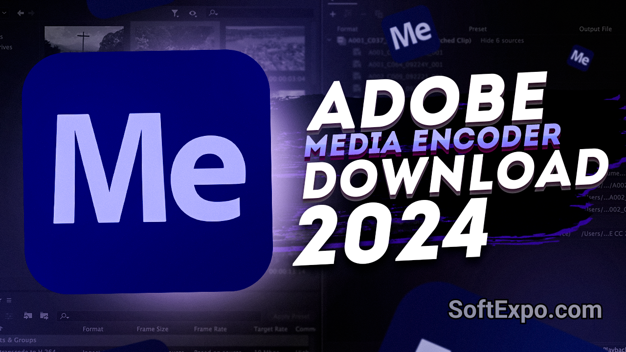 Adobe Media Encoder 2024 v24.6.3 + crack activation