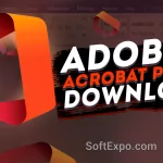Adobe Acrobat Pro DC 24.2.20965 + сrack download