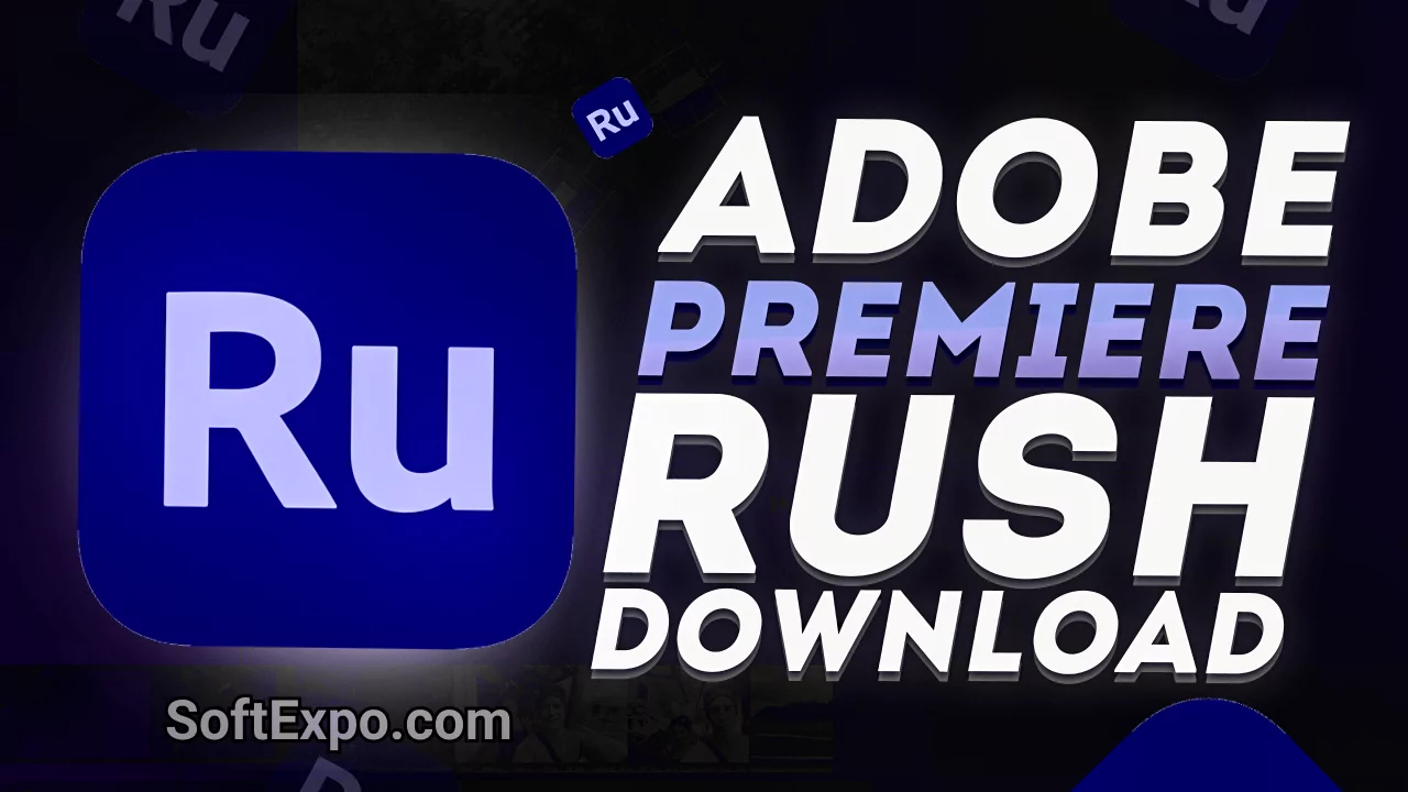 Adobe Premiere Rush 2.10.0.30 Free Download