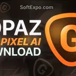 Free Download Topaz Gigapixel AI 8.4.2