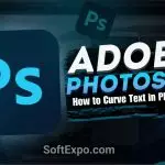 How to Curve Text in Photoshop