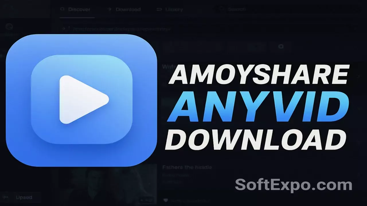 Download AmoyShare AnyVid Free