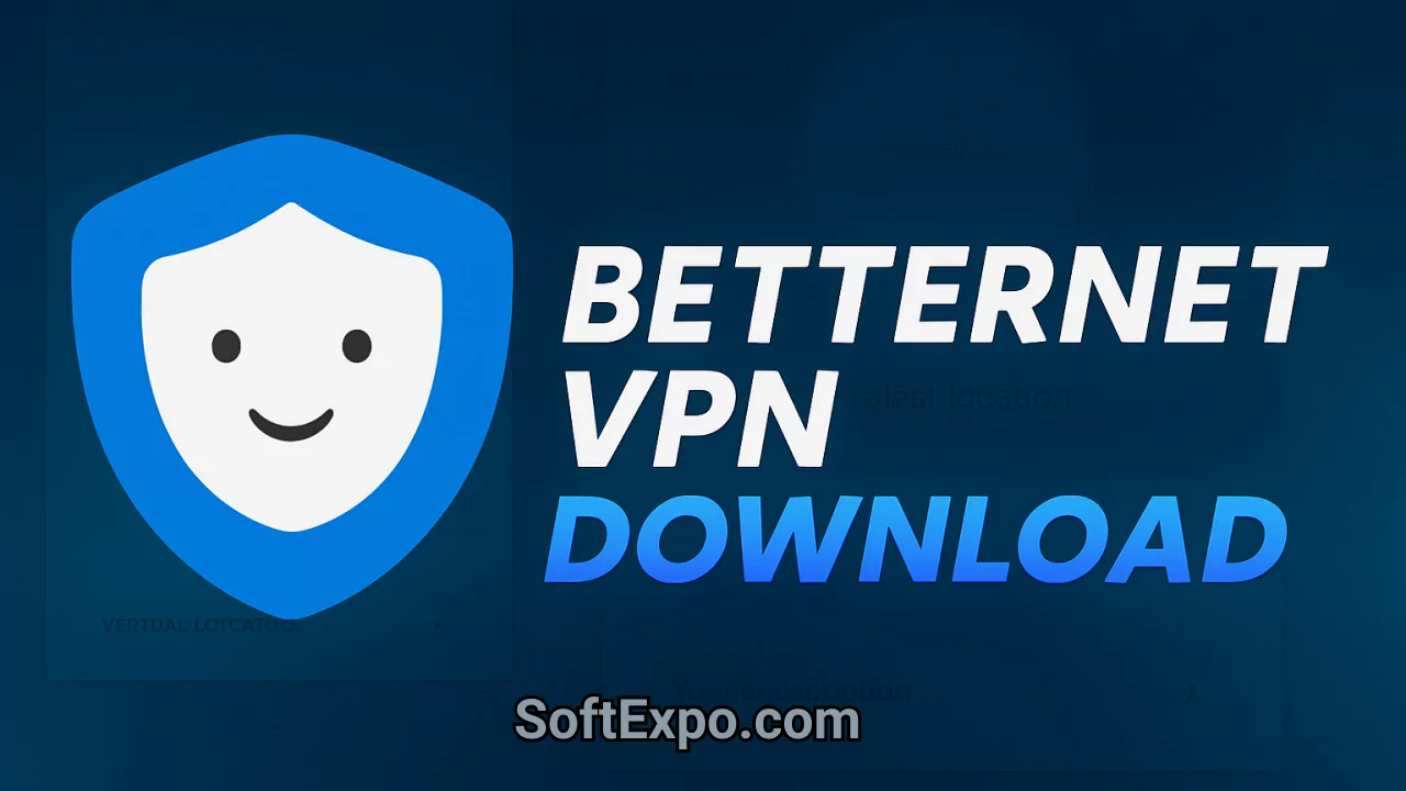Betternet VPN For Windows free download