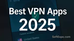Best VPN Apps 2025