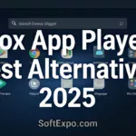 Nox App Player Best Alternatives 2025