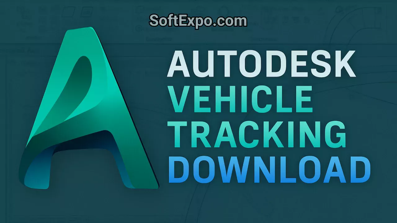 Autodesk Vehicle Tracking 2026