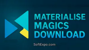 Materialise Magics 29.0.1.30